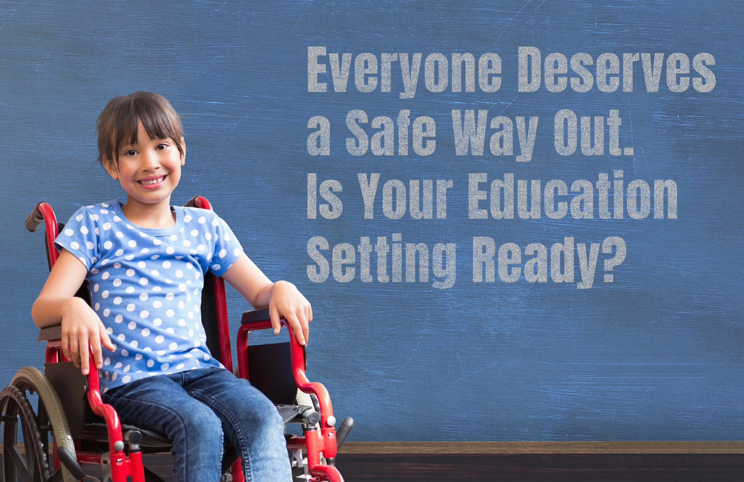 You are currently viewing Emergency Evacuation in the Education Sector: Is Your Educational Facility Ready?